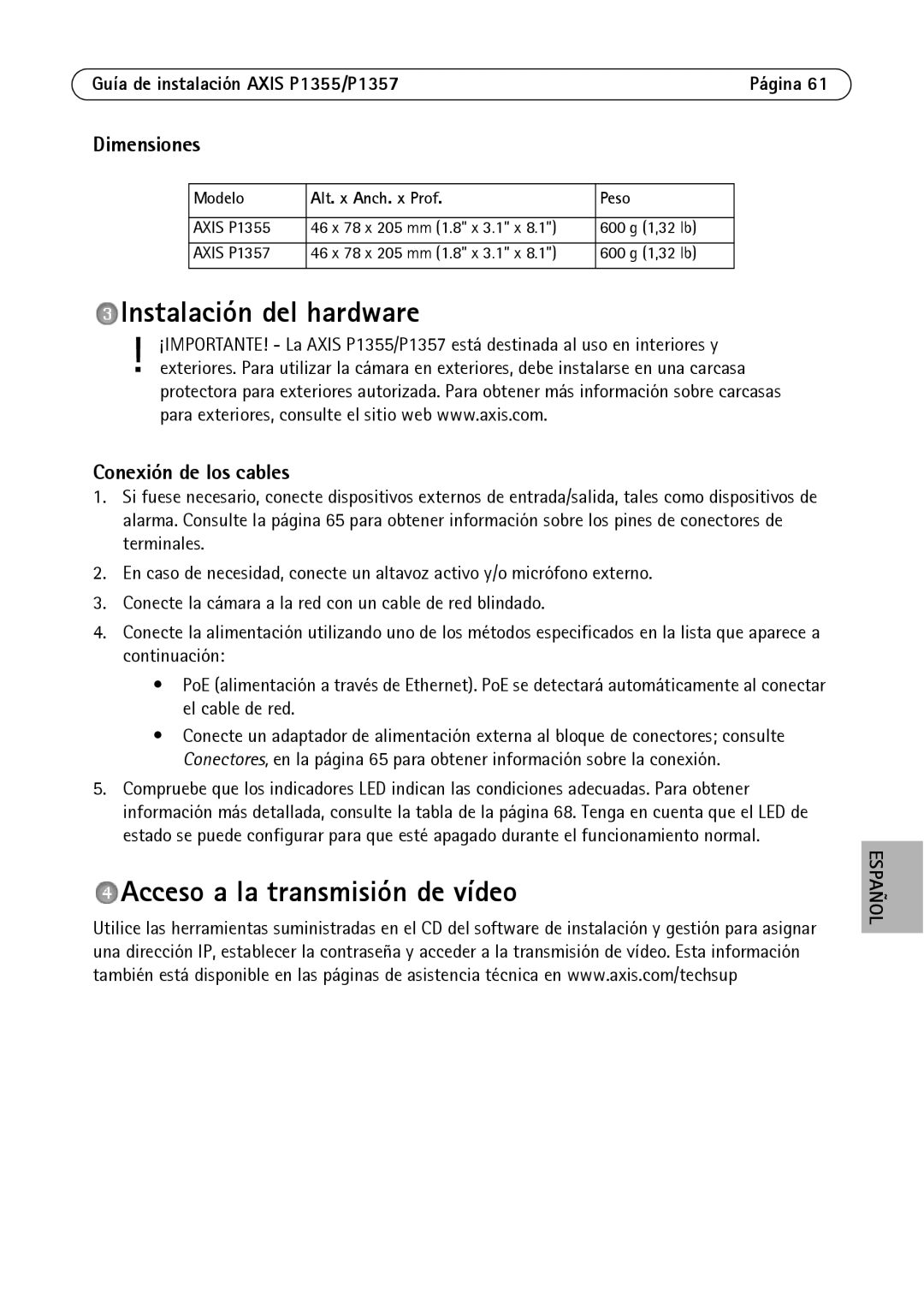 Axis Communications P1355 Instalación del hardware, Acceso a la transmisión de vídeo, Dimensiones, Conexión de los cables 