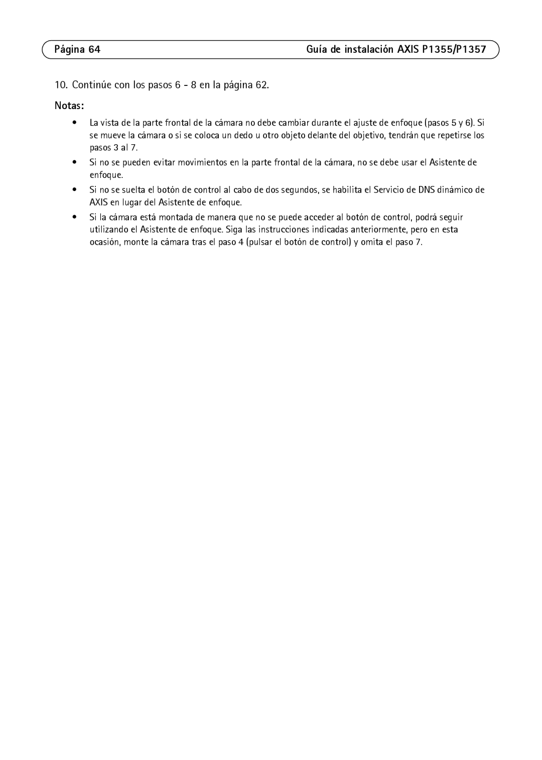 Axis Communications P1357, P1355 manual Continúe con los pasos 6 8 en la página 