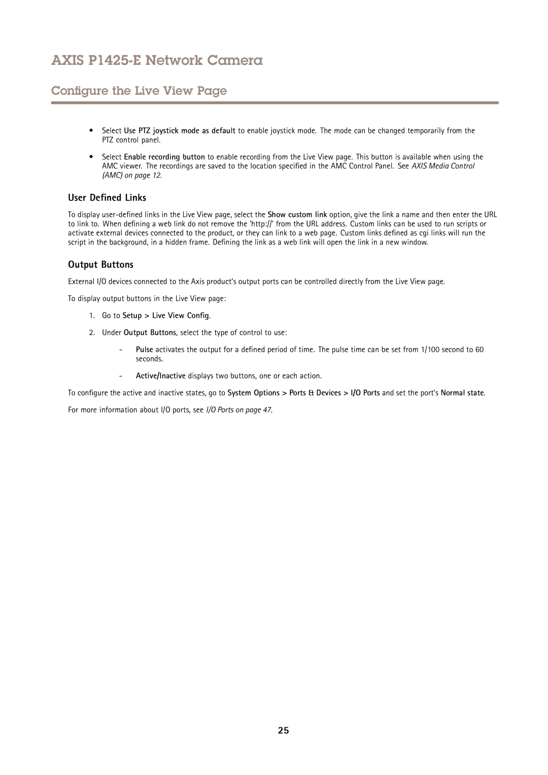 Axis Communications P1425-E user manual User Defined Links, Output Buttons, Go to Setup Live View Config 