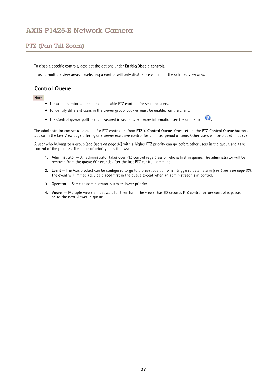 Axis Communications P1425-E user manual Control Queue 