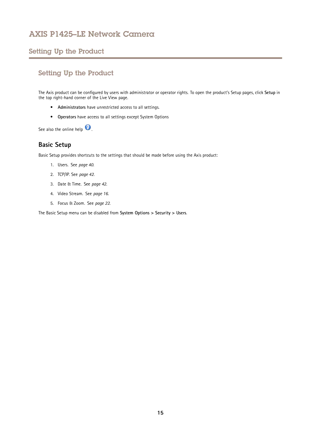 Axis Communications P1425LE user manual Setting Up the Product, Basic Setup 