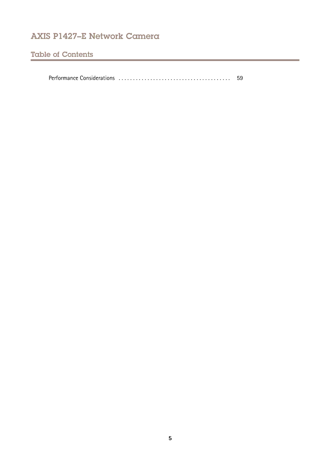 Axis Communications P1427E user manual Performance Considerations 