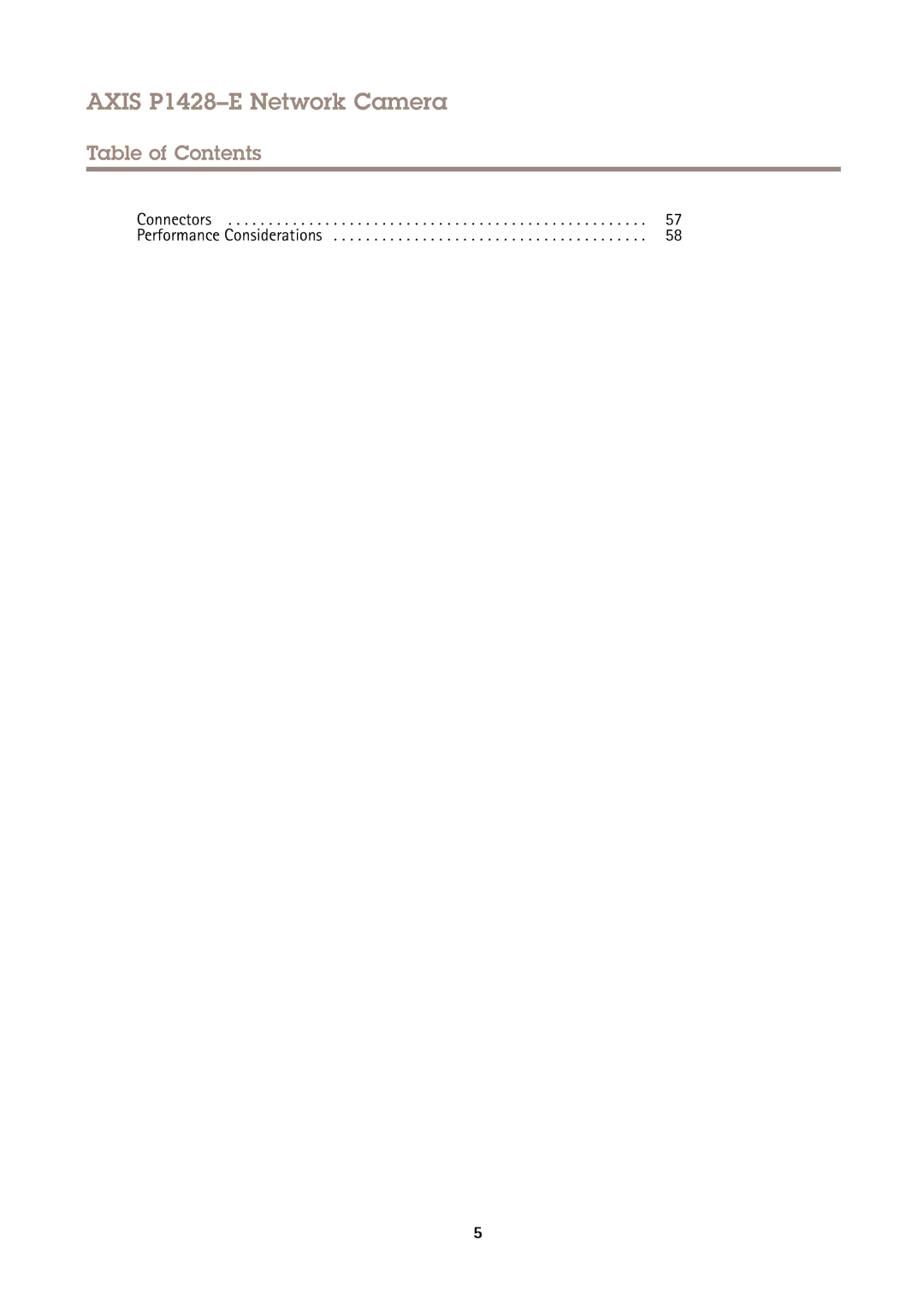 Axis Communications P1428-E user manual Connectors Performance Considerations 