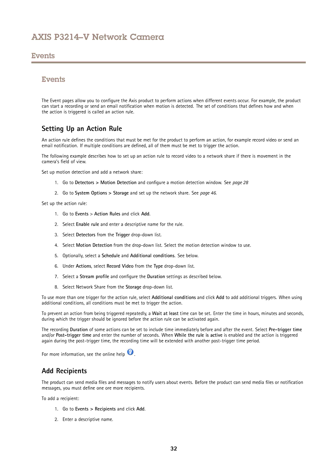 Axis Communications P3214-V Setting Up an Action Rule, Add Recipients, Go to Events Action Rules and click Add 