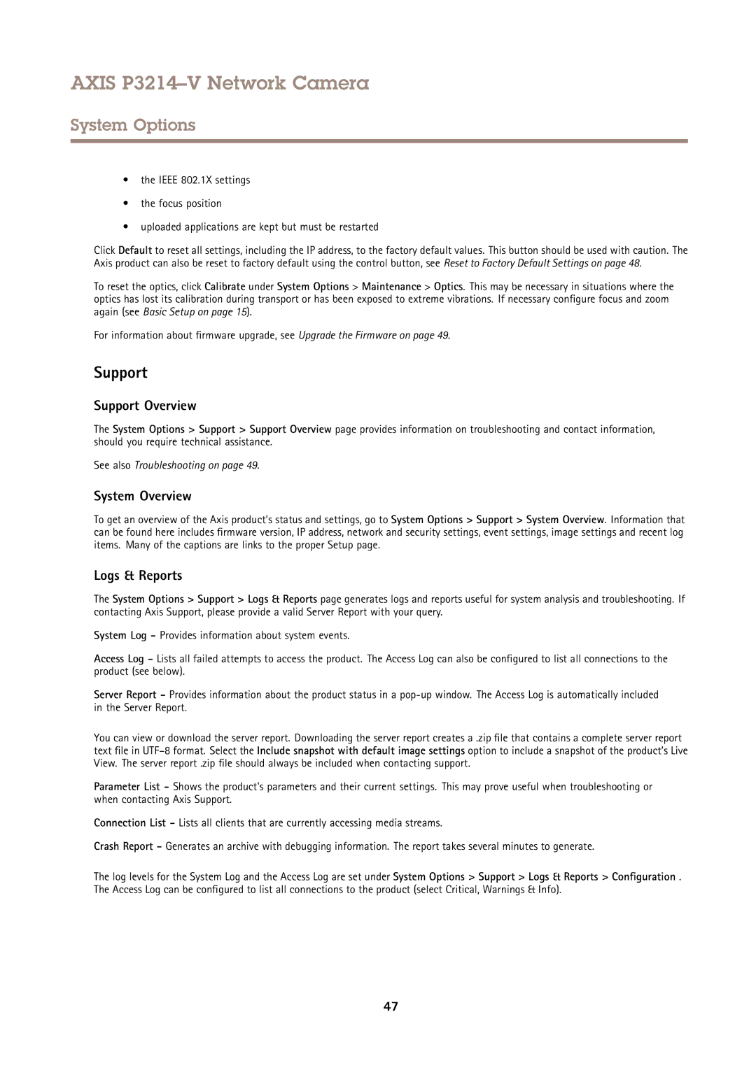 Axis Communications P3214-V user manual Support Overview, System Overview, Logs & Reports 