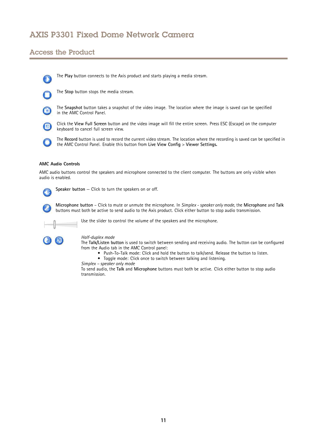 Axis Communications P3301 user manual AMC Audio Controls, Half-duplex mode 