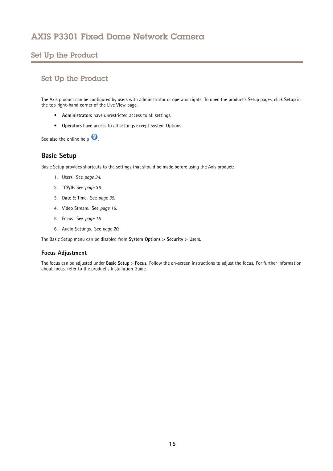 Axis Communications P3301 user manual Set Up the Product, Basic Setup, Focus Adjustment 