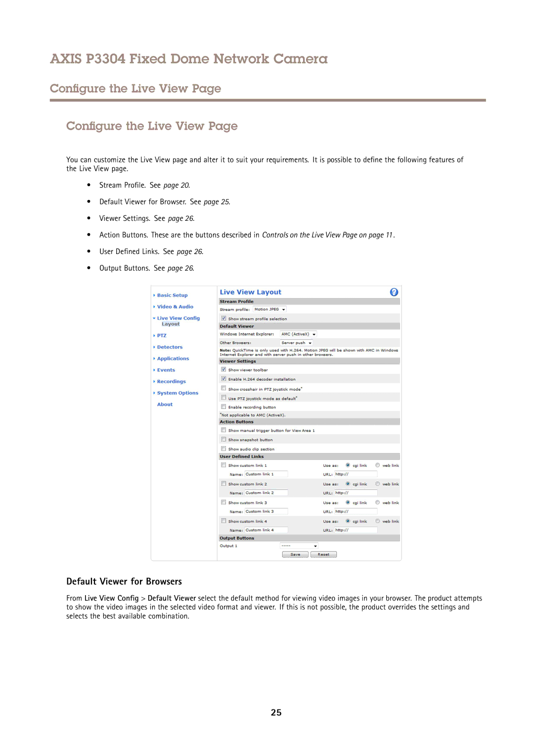 Axis Communications P3304 user manual Configure the Live View, Default Viewer for Browsers 