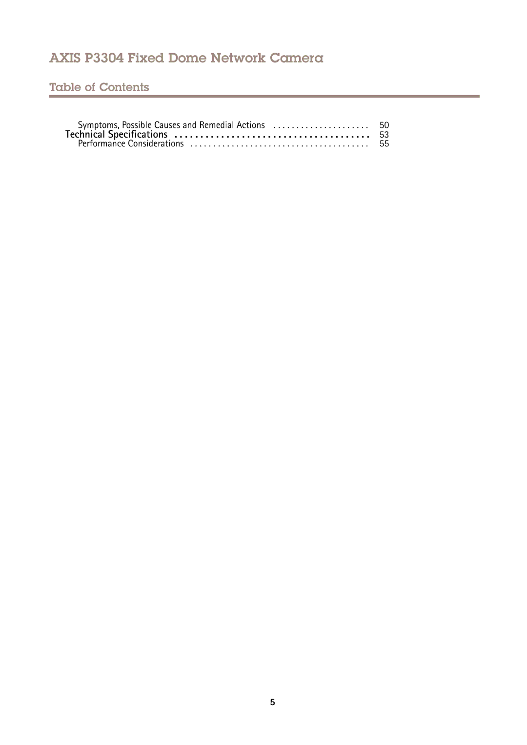 Axis Communications P3304 user manual Symptoms, Possible Causes and Remedial Actions, Performance Considerations 