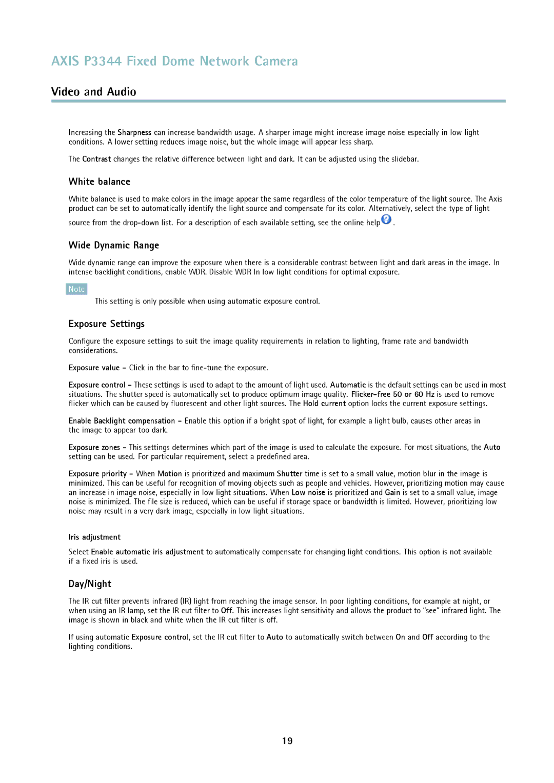 Axis Communications p3344 user manual White balance, Wide Dynamic Range, Exposure Settings, Day/Night, Iris adjustment 