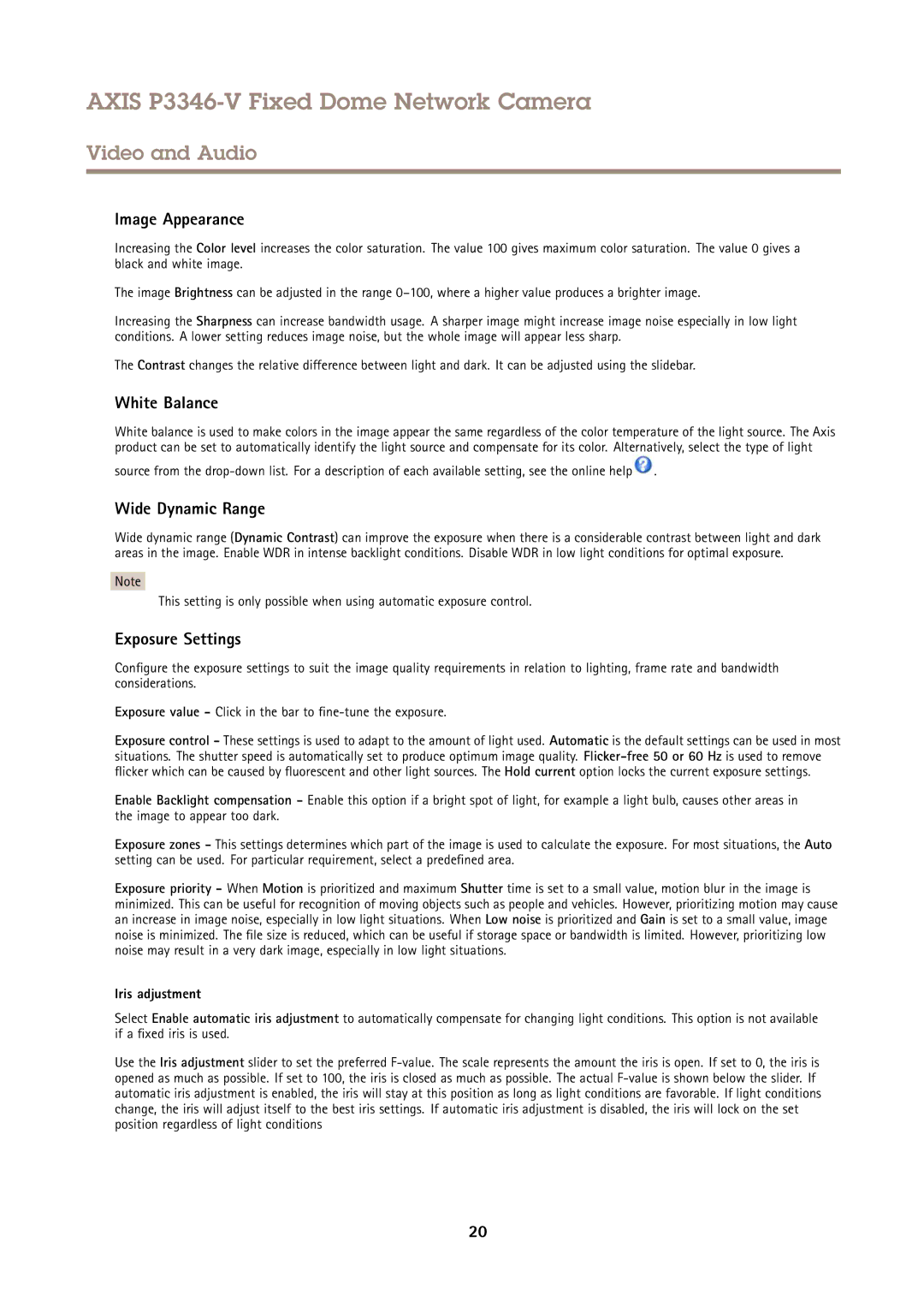 Axis Communications P3346-V Image Appearance, White Balance, Wide Dynamic Range, Exposure Settings, Iris adjustment 