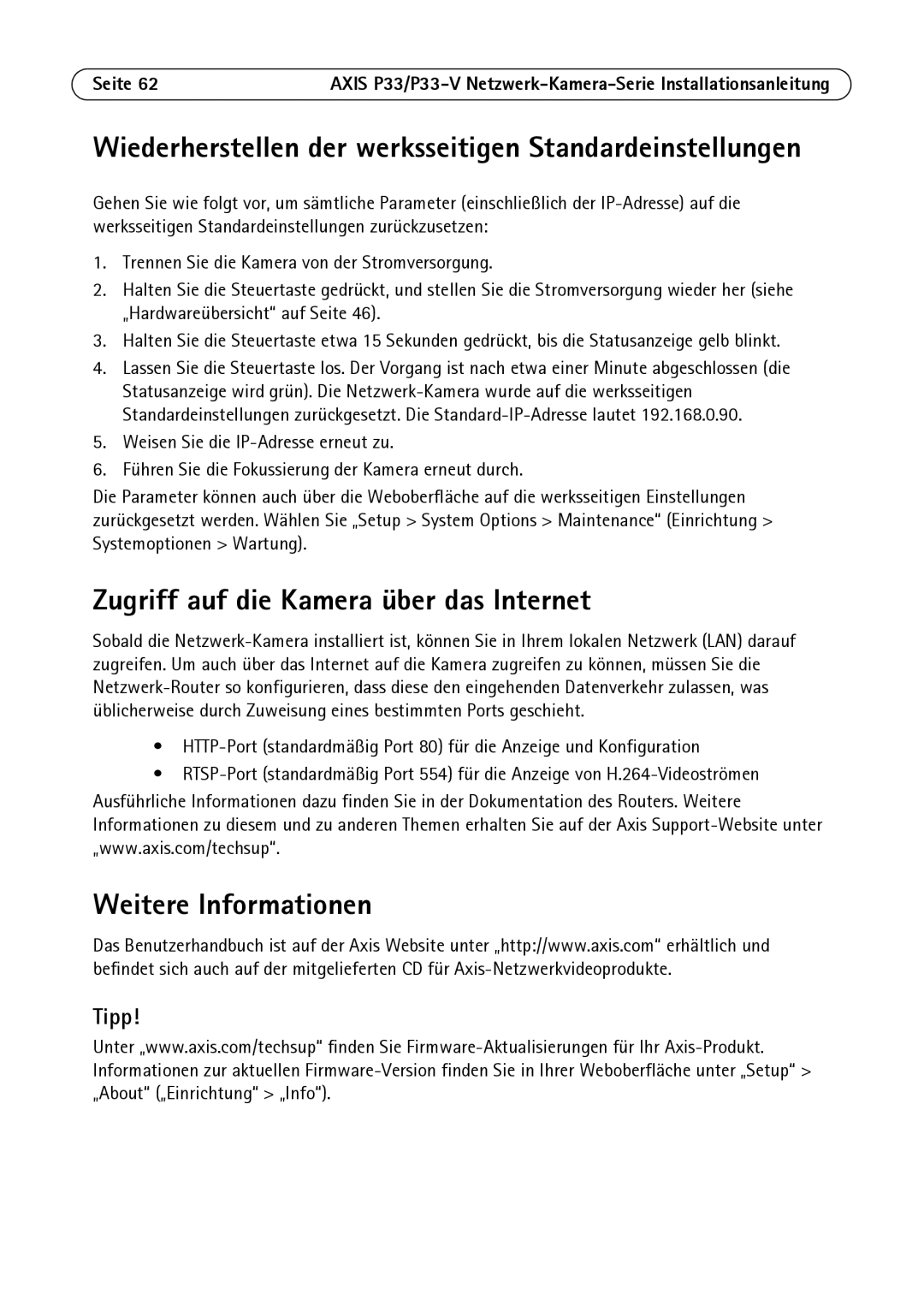 Axis Communications P3346-V manual Zugriff auf die Kamera über das Internet, Weitere Informationen 