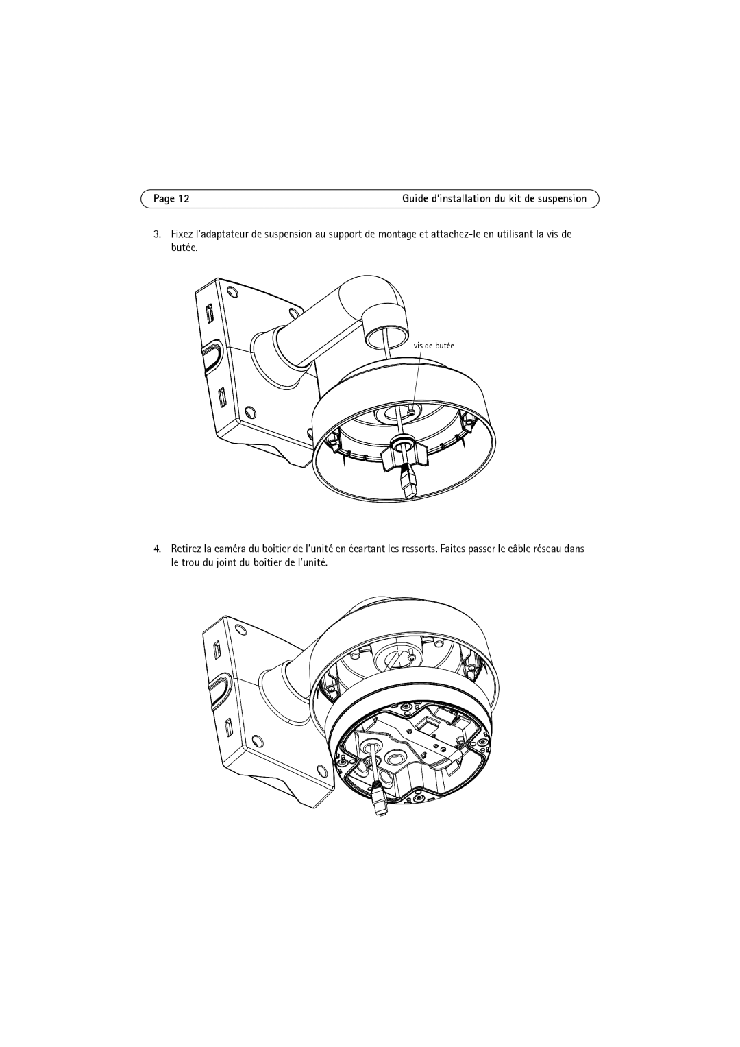 Axis Communications P3346-VE, P3344-VE, P3343-VE manual Vis de butée 