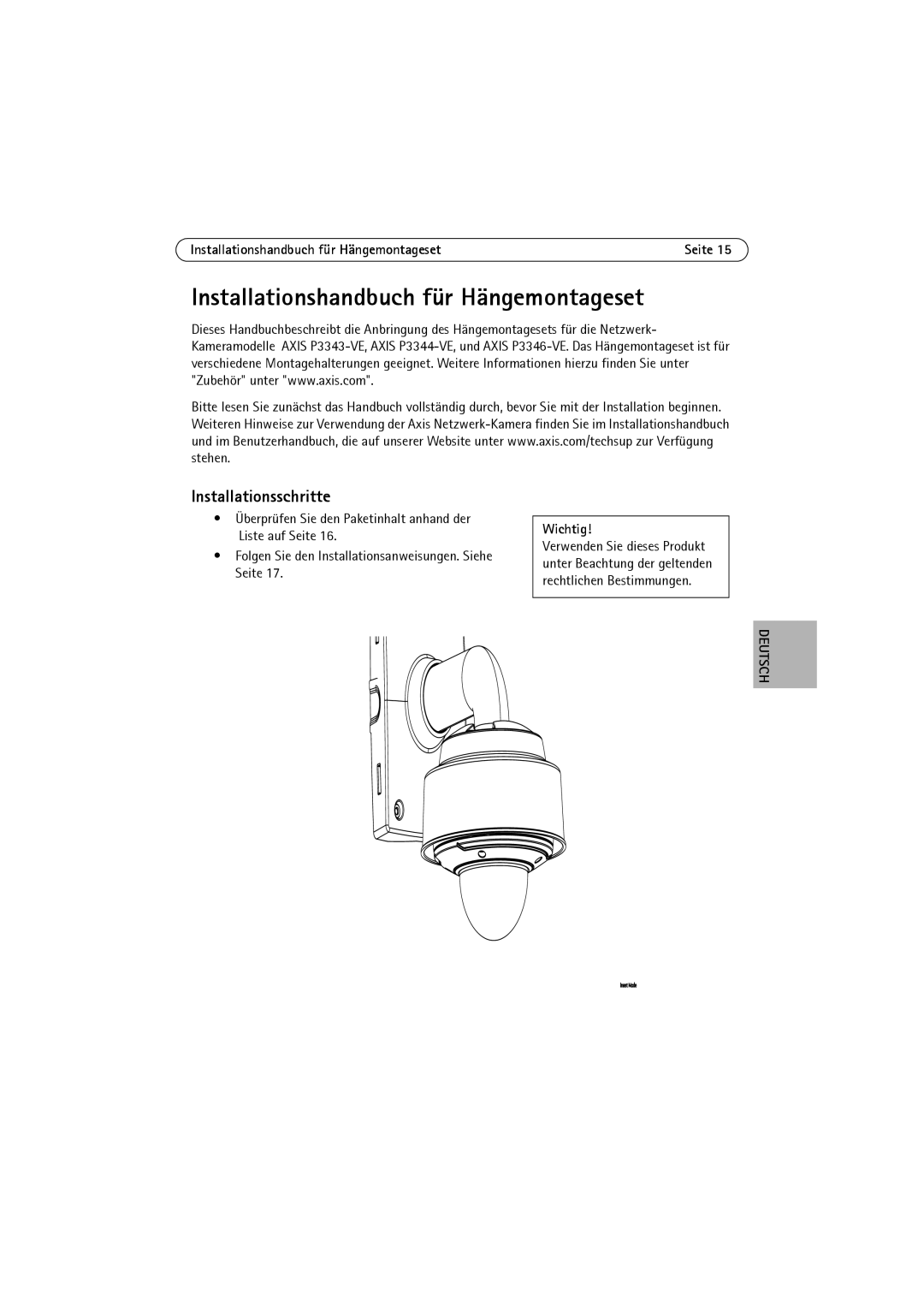 Axis Communications P3346-VE, P3344-VE, P3343-VE manual Installationshandbuch für Hängemontageset, Installationsschritte 