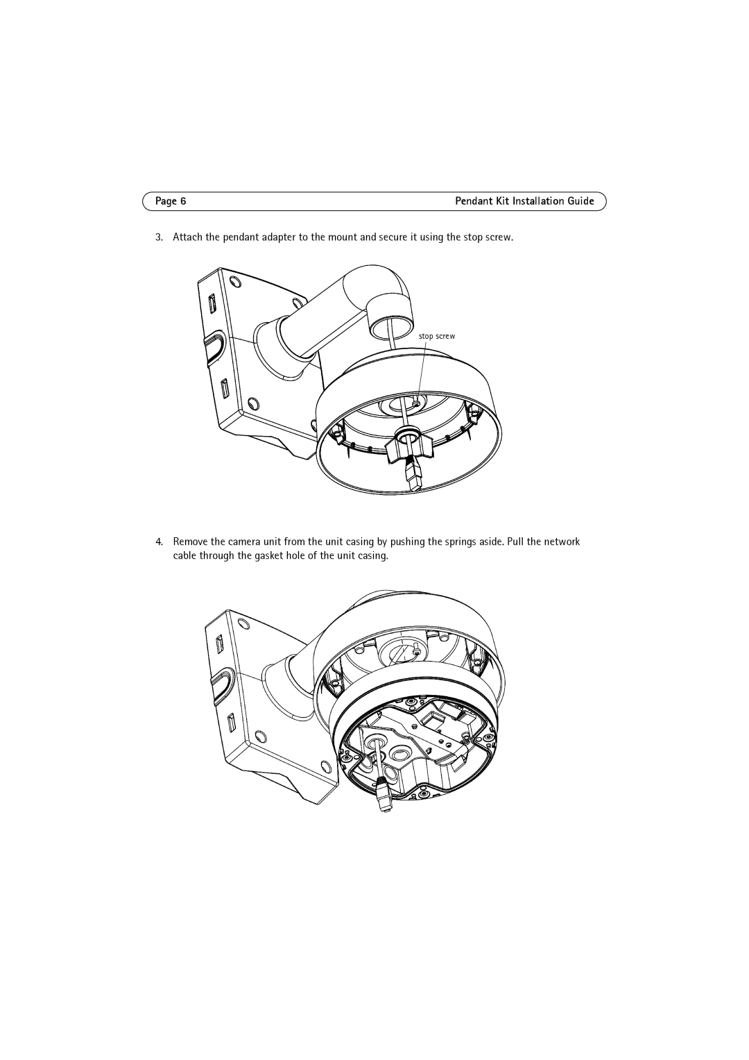 Axis Communications P3346-VE, P3344-VE, P3343-VE manual Stop screw 