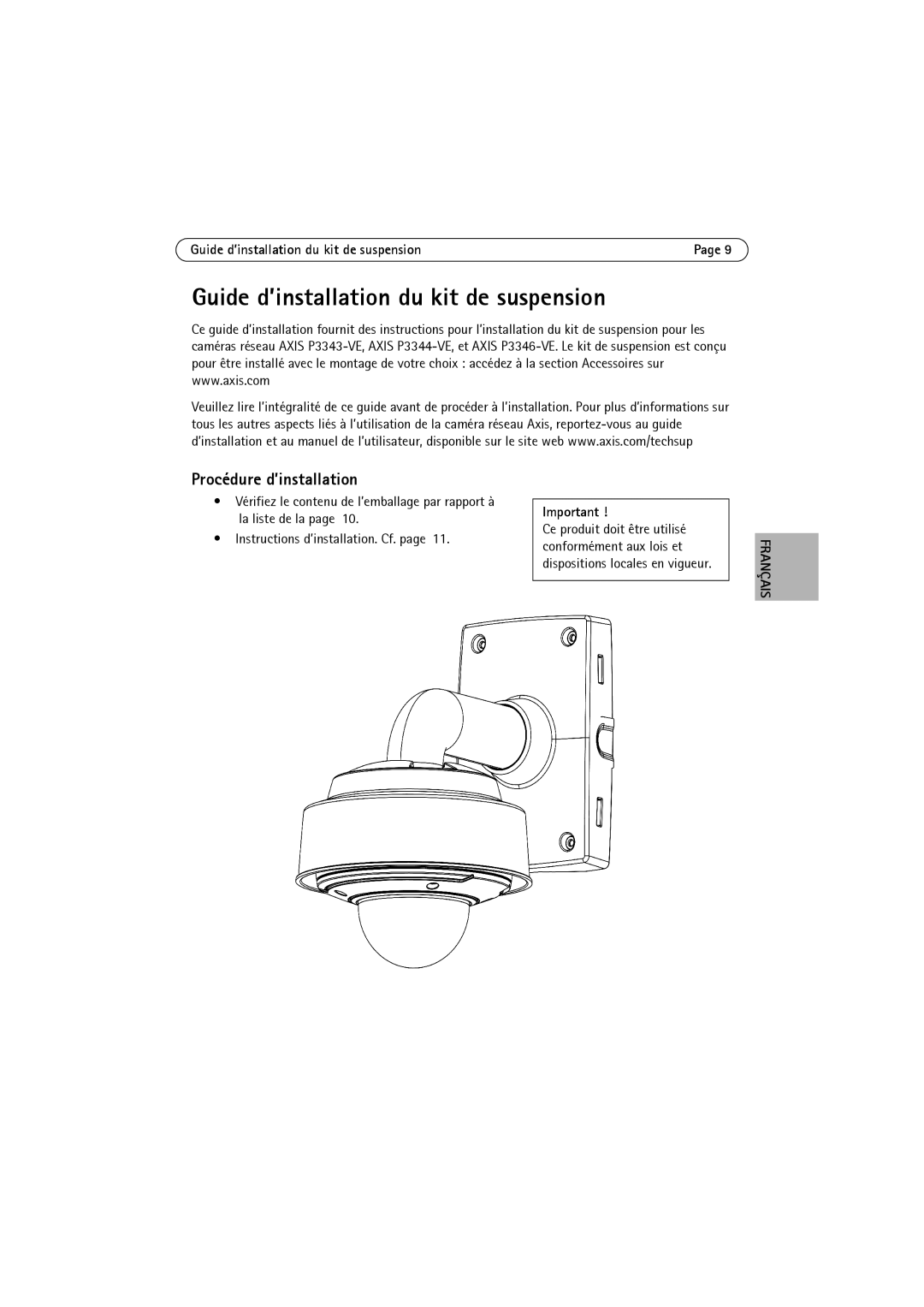 Axis Communications P3346-VE, P3344-VE, P3343-VE manual Guide d’installation du kit de suspension, Procédure d’installation 