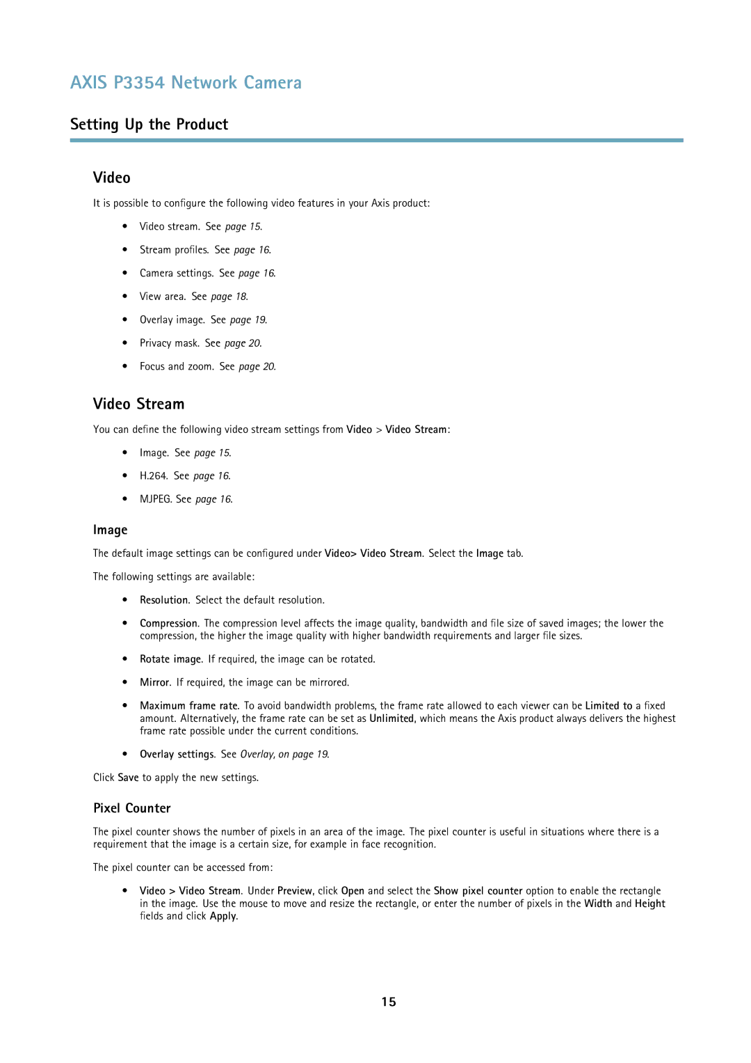 Axis Communications P3354 user manual Setting Up the Product Video, Video Stream, Image, Pixel Counter 