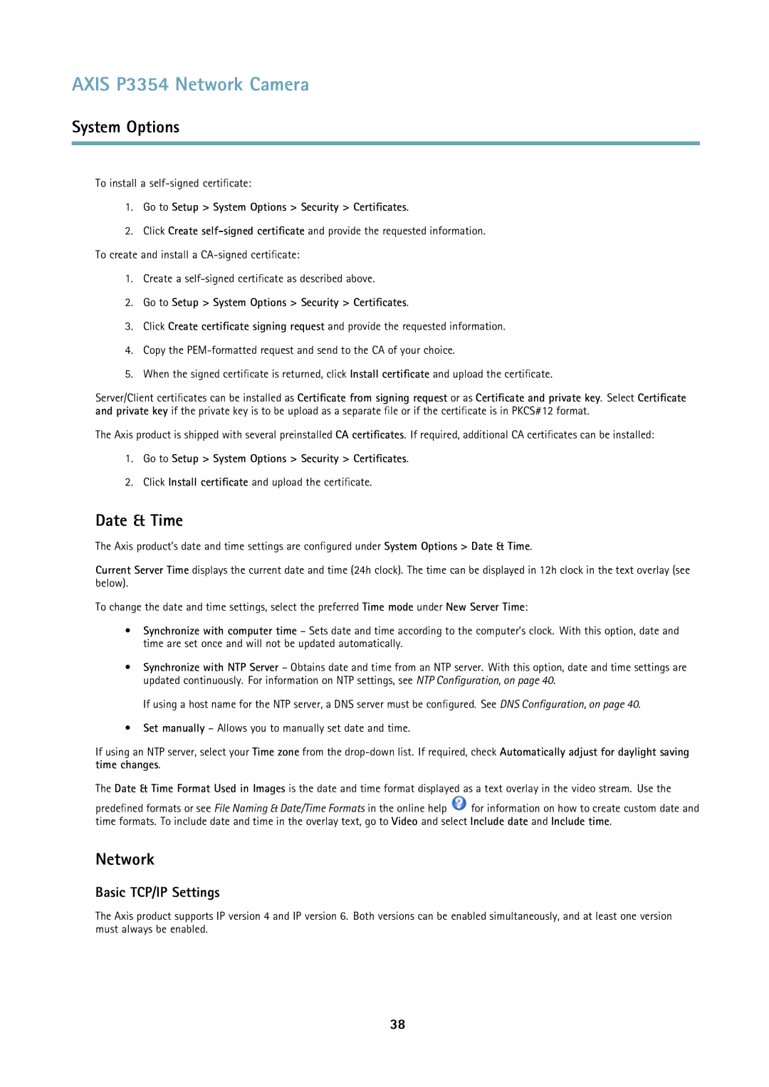 Axis Communications P3354 Date & Time, Network, Basic TCP/IP Settings, Go to Setup System Options Security Certificates 