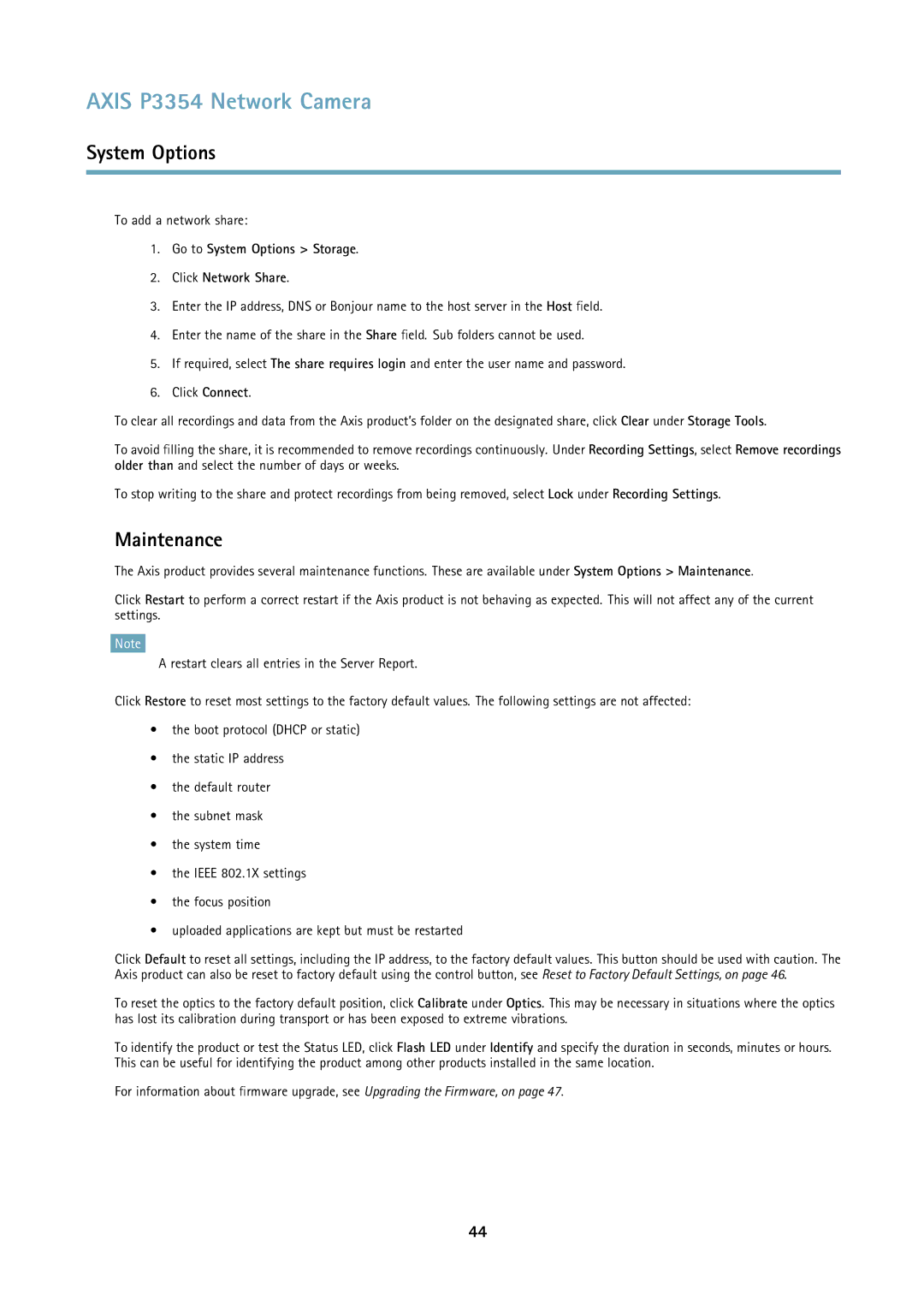 Axis Communications P3354 user manual Maintenance, To add a network share, Go to System Options Storage Click Network Share 