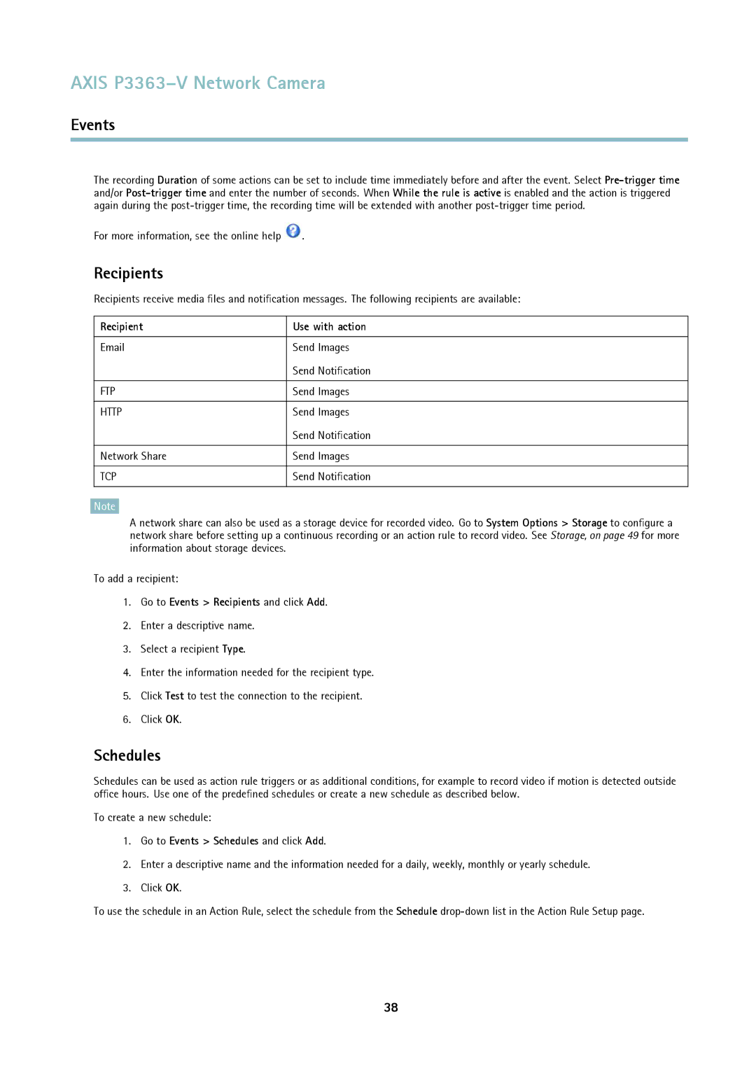 Axis Communications P3363-V user manual Schedules, Recipient Use with action, Go to Events Recipients and click Add 