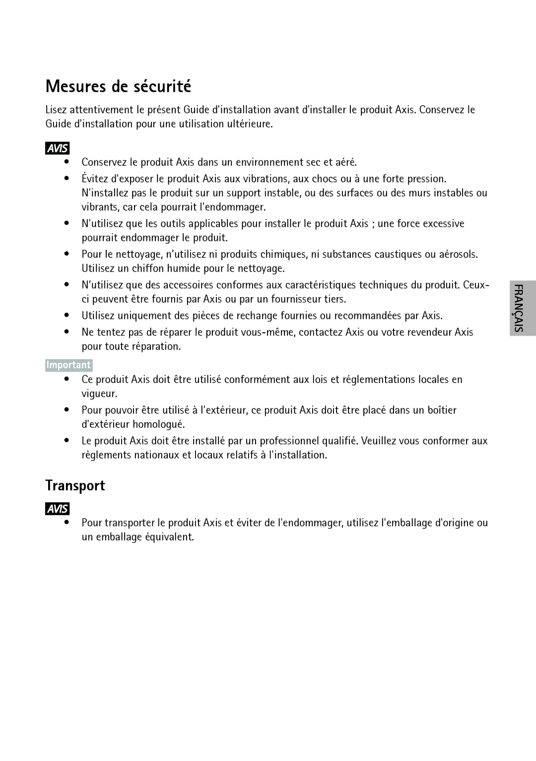 Axis Communications P3363-VE, P3364-LVE, P3364-VE manual Mesures de sécurité, Transport 