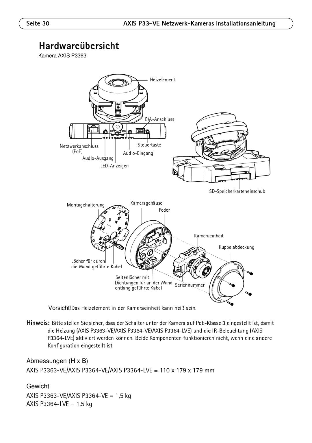 Axis Communications P3363-VE, P3364-LVE, P3364-VE manual Hardwareübersicht, Abmessungen H x B, Gewicht 