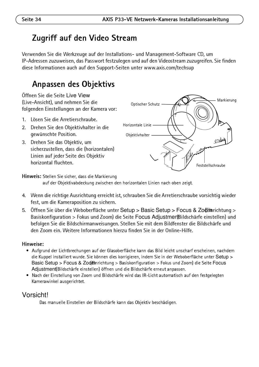 Axis Communications P3364-LVE, P3363-VE, P3364-VE manual Zugriff auf den Video Stream, Anpassen des Objektivs 