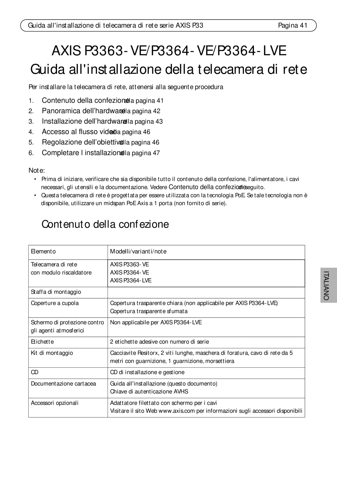 Axis Communications P3364-VE, P3363-VE, P3364-LVE manual Contenuto della confezione, Elemento Modelli/varianti/note 