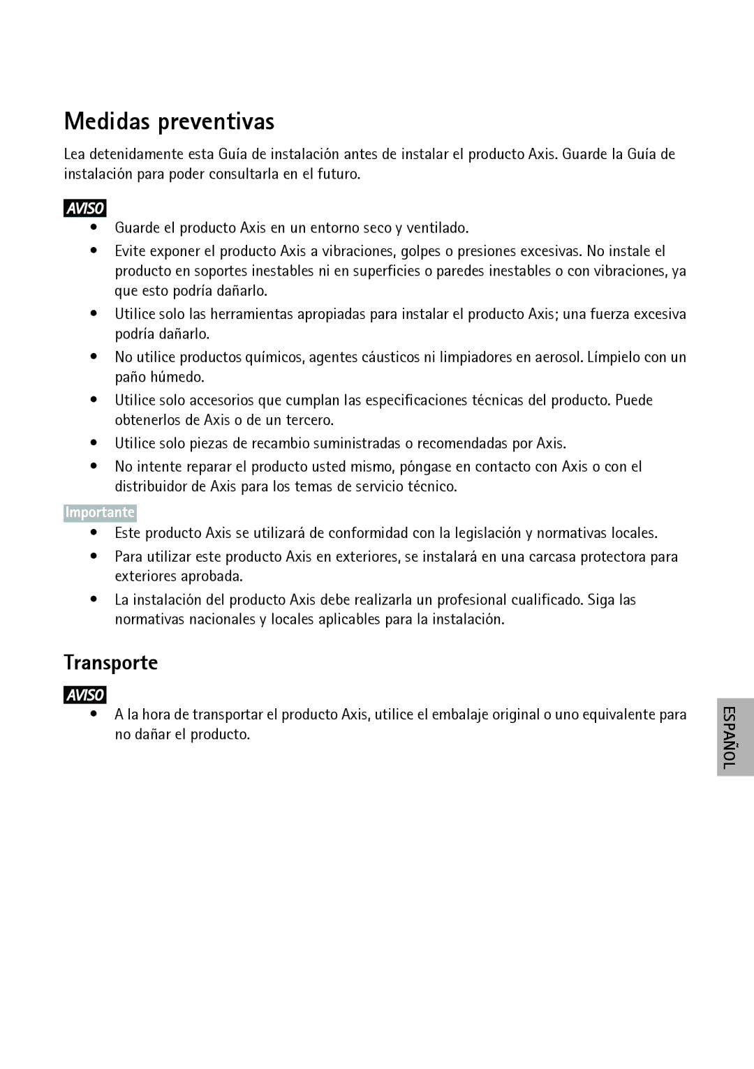 Axis Communications P3363-VE, P3364-LVE, P3364-VE manual Medidas preventivas, Transporte 