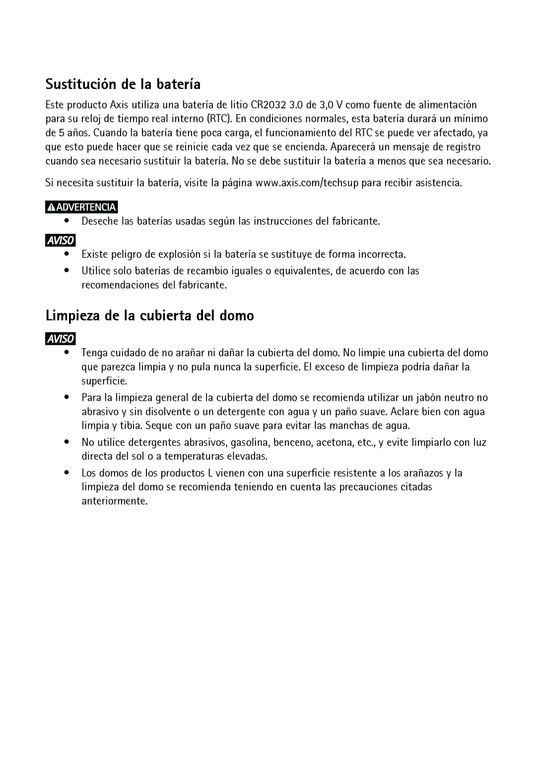 Axis Communications P3364-LVE, P3363-VE, P3364-VE manual Sustitución de la batería, Limpieza de la cubierta del domo 