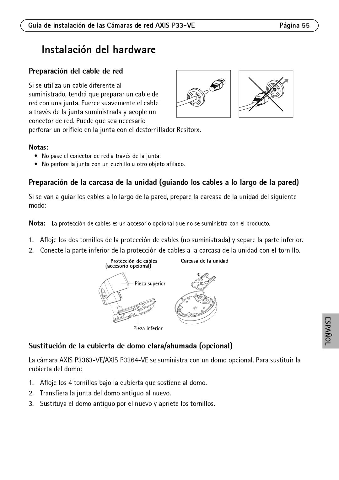 Axis Communications P3364-LVE, P3363-VE, P3364-VE manual Instalación del hardware, Preparación del cable de red 