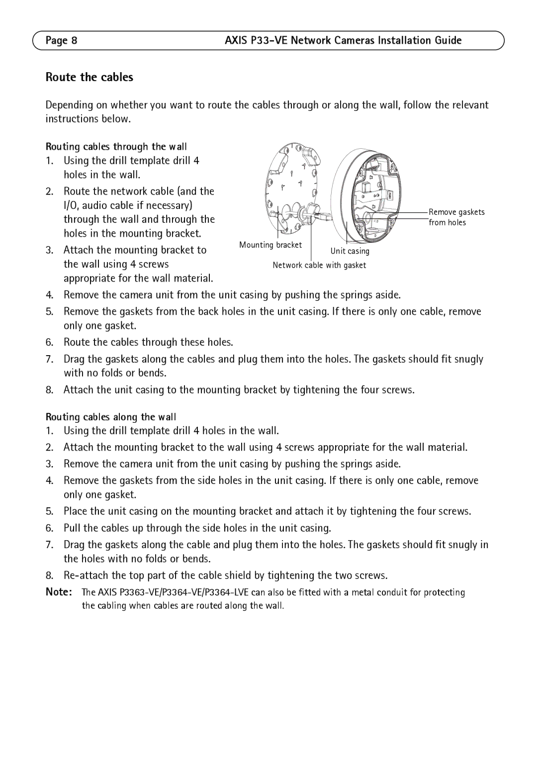 Axis Communications P3364-VE, P3363-VE Route the cables, Routing cables through the wall, Routing cables along the wall 