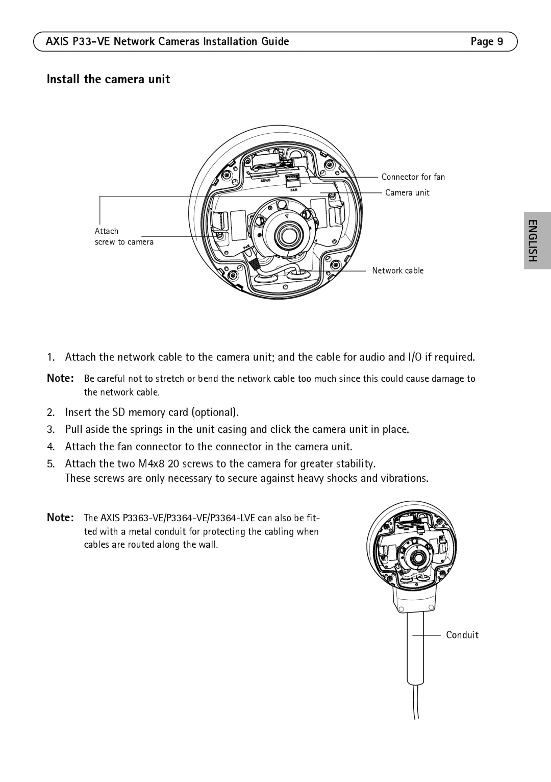 Axis Communications P3363-VE, P3364-LVE, P3364-VE manual Install the camera unit 