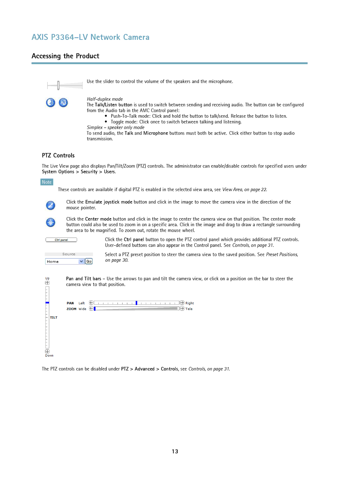 Axis Communications P3364-LV user manual PTZ Controls, Half-duplex mode 