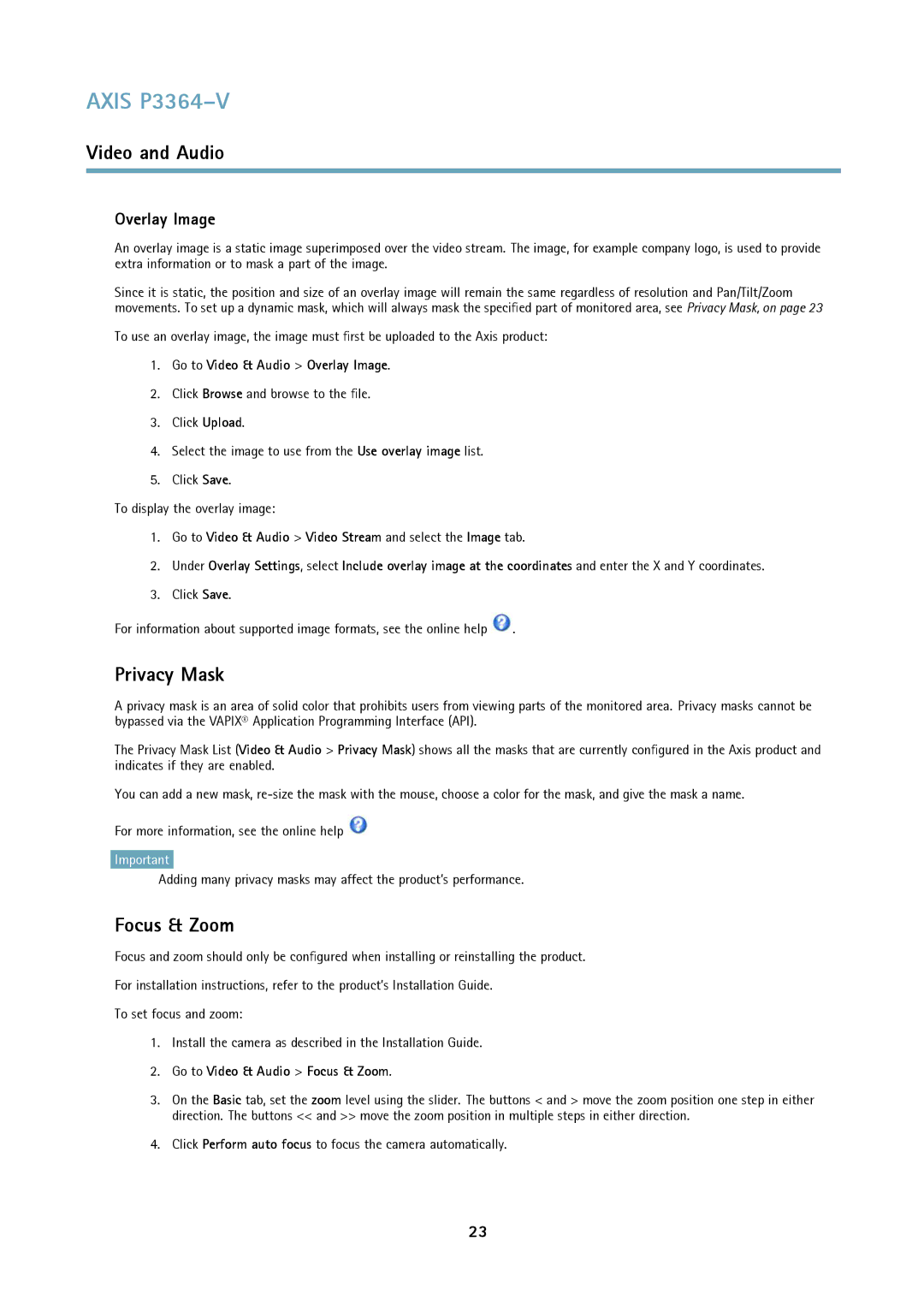 Axis Communications P3364-V user manual Privacy Mask, Focus & Zoom, Go to Video & Audio Overlay Image 