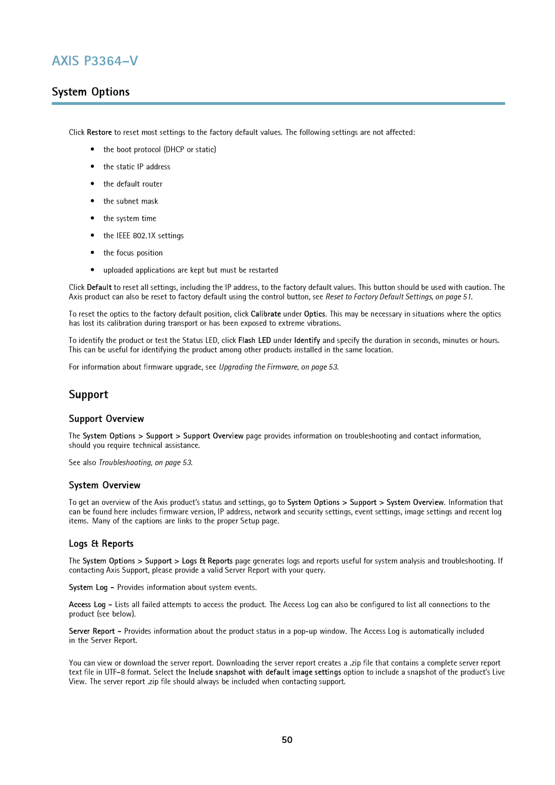 Axis Communications P3364-V user manual Support Overview, System Overview, Logs & Reports 