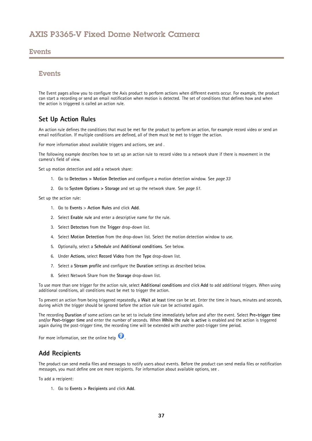 Axis Communications P3365-V user manual Set Up Action Rules, Add Recipients, Go to Events Action Rules and click Add 