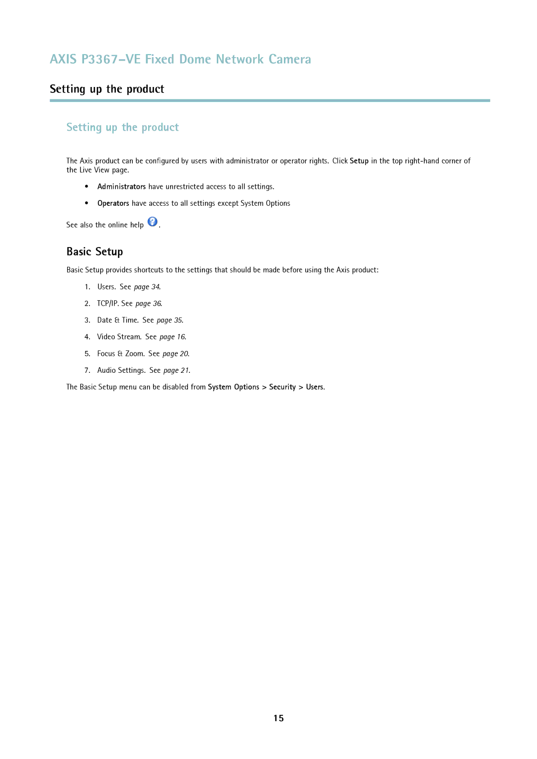 Axis Communications P3367-VE user manual Setting up the product, Basic Setup 