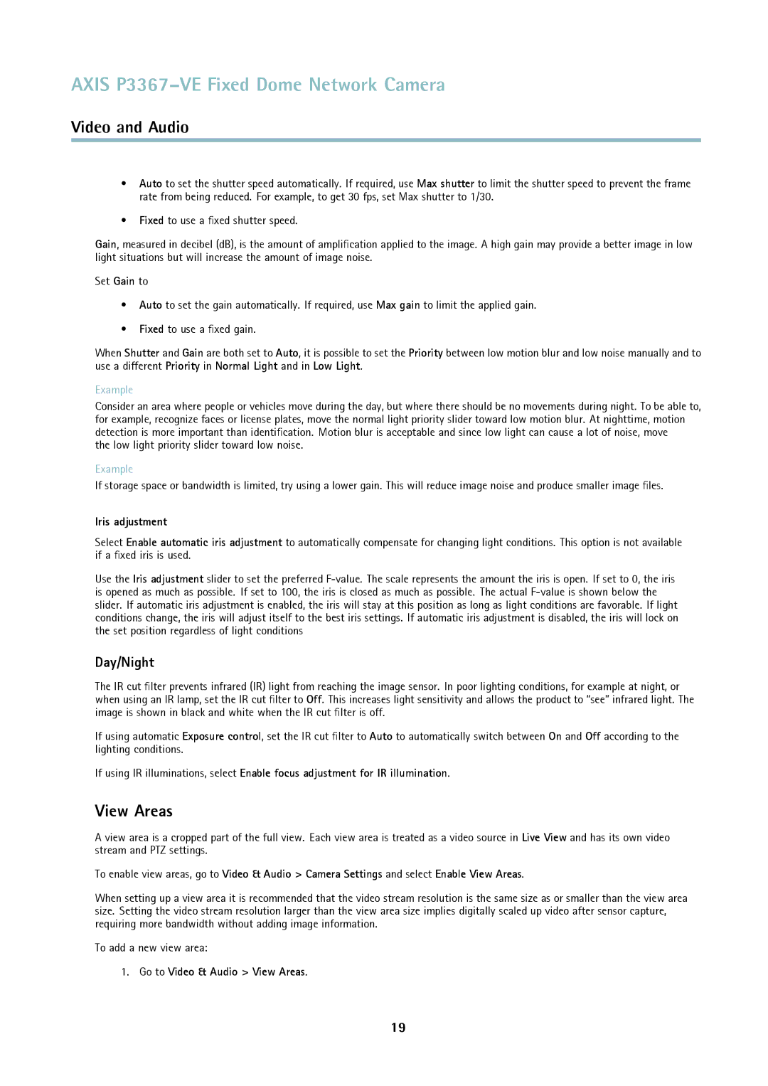 Axis Communications P3367-VE user manual View Areas, Day/Night, Low light priority slider toward low noise, Iris adjustment 