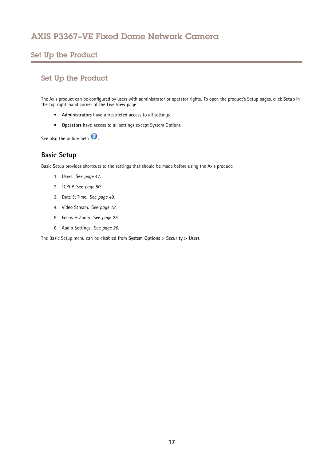 Axis Communications P3367VE user manual Set Up the Product, Basic Setup 