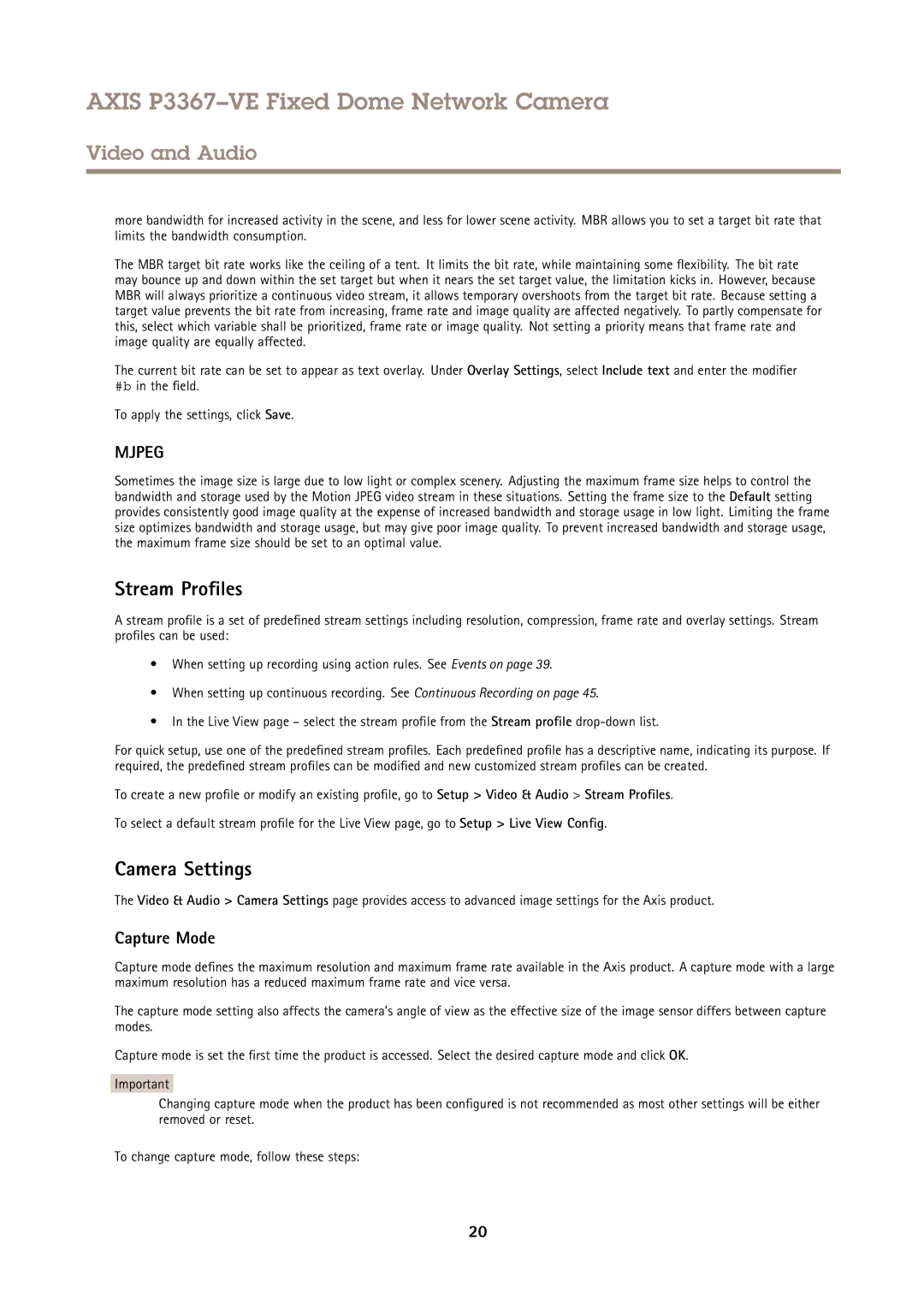 Axis Communications P3367VE user manual Stream Profiles, Camera Settings, Capture Mode 