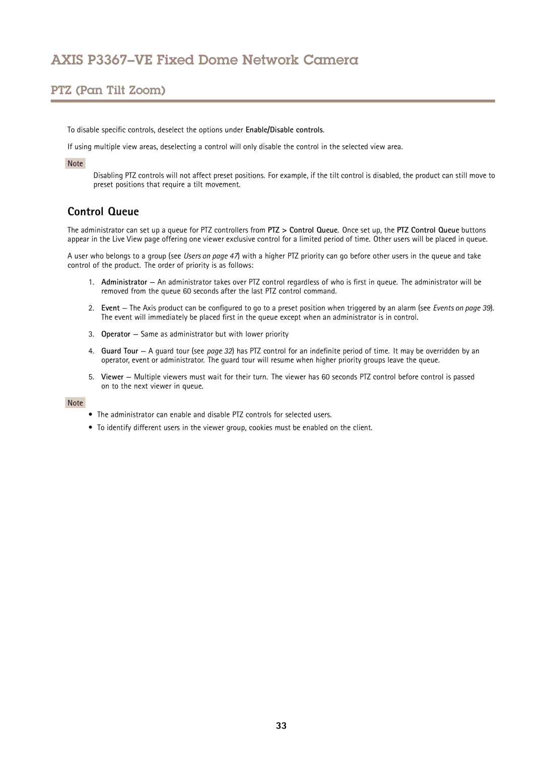 Axis Communications P3367VE user manual Control Queue, Operator Same as administrator but with lower priority 