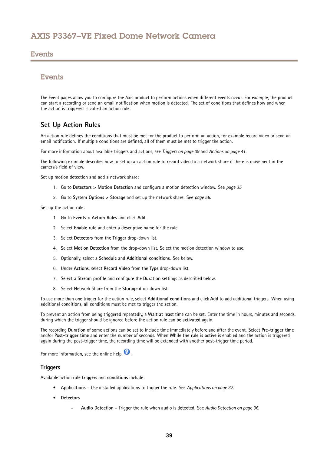 Axis Communications P3367VE Set Up Action Rules, Triggers, Go to Events Action Rules and click Add, Detectors 