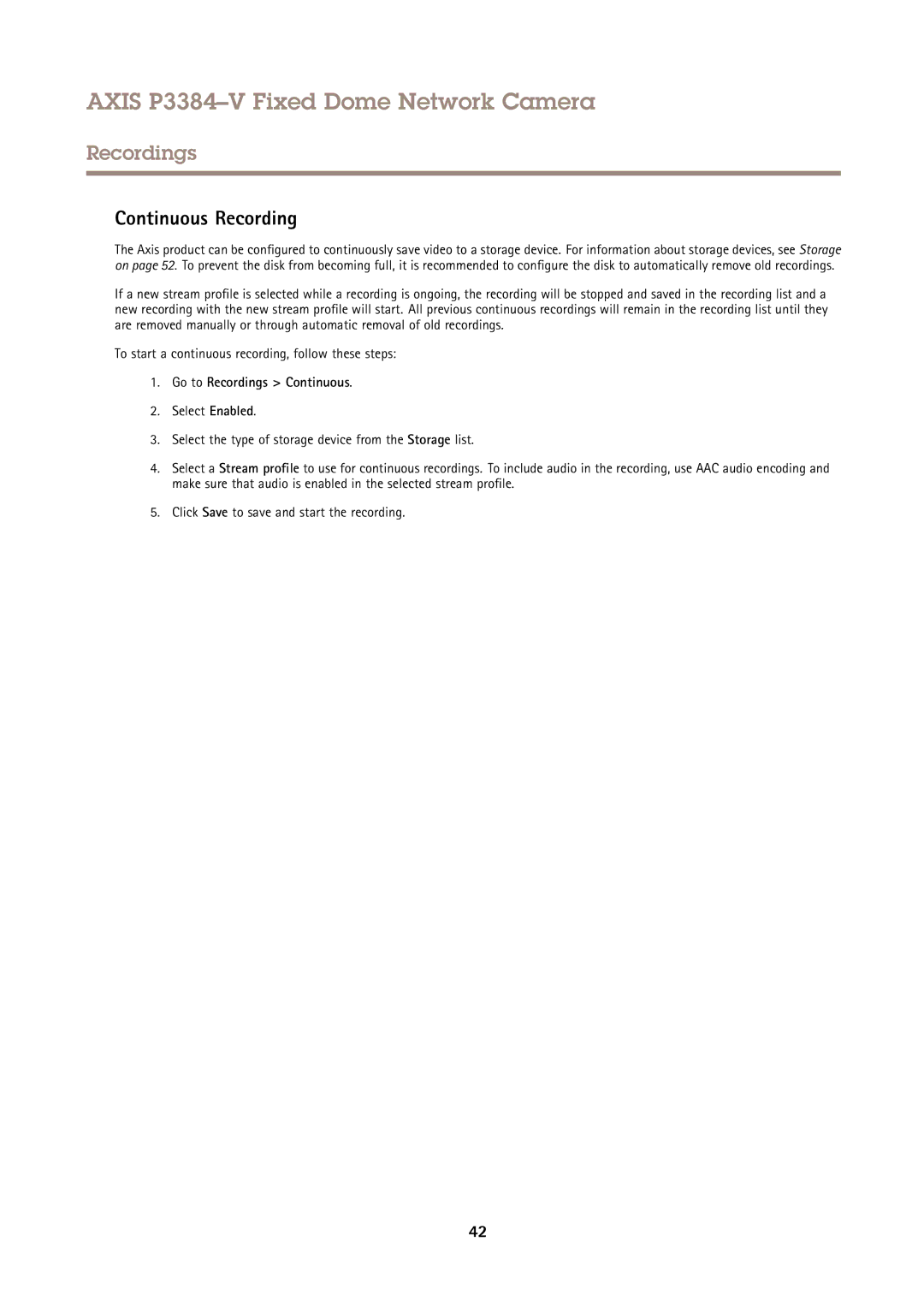 Axis Communications P3384-V user manual Continuous Recording, Go to Recordings Continuous 