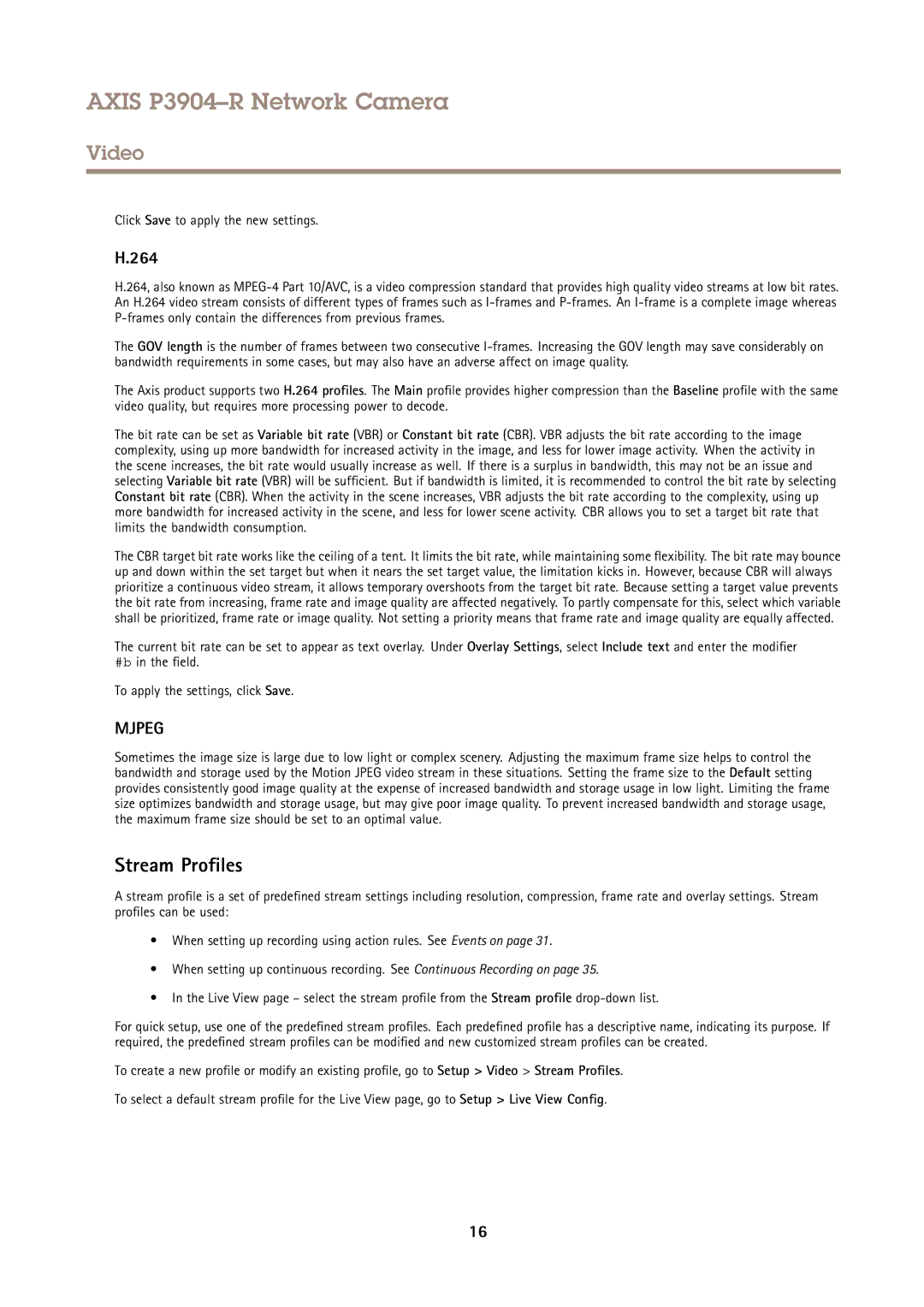 Axis Communications P3904-R user manual Stream Profiles, 264, Click Save to apply the new settings 