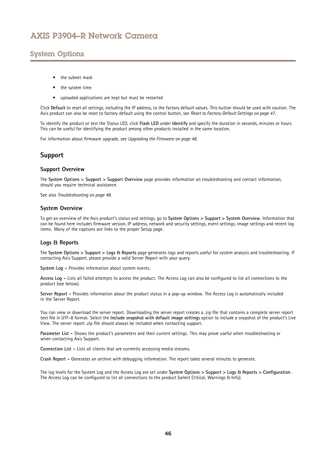 Axis Communications P3904-R user manual Support Overview, System Overview, Logs & Reports 