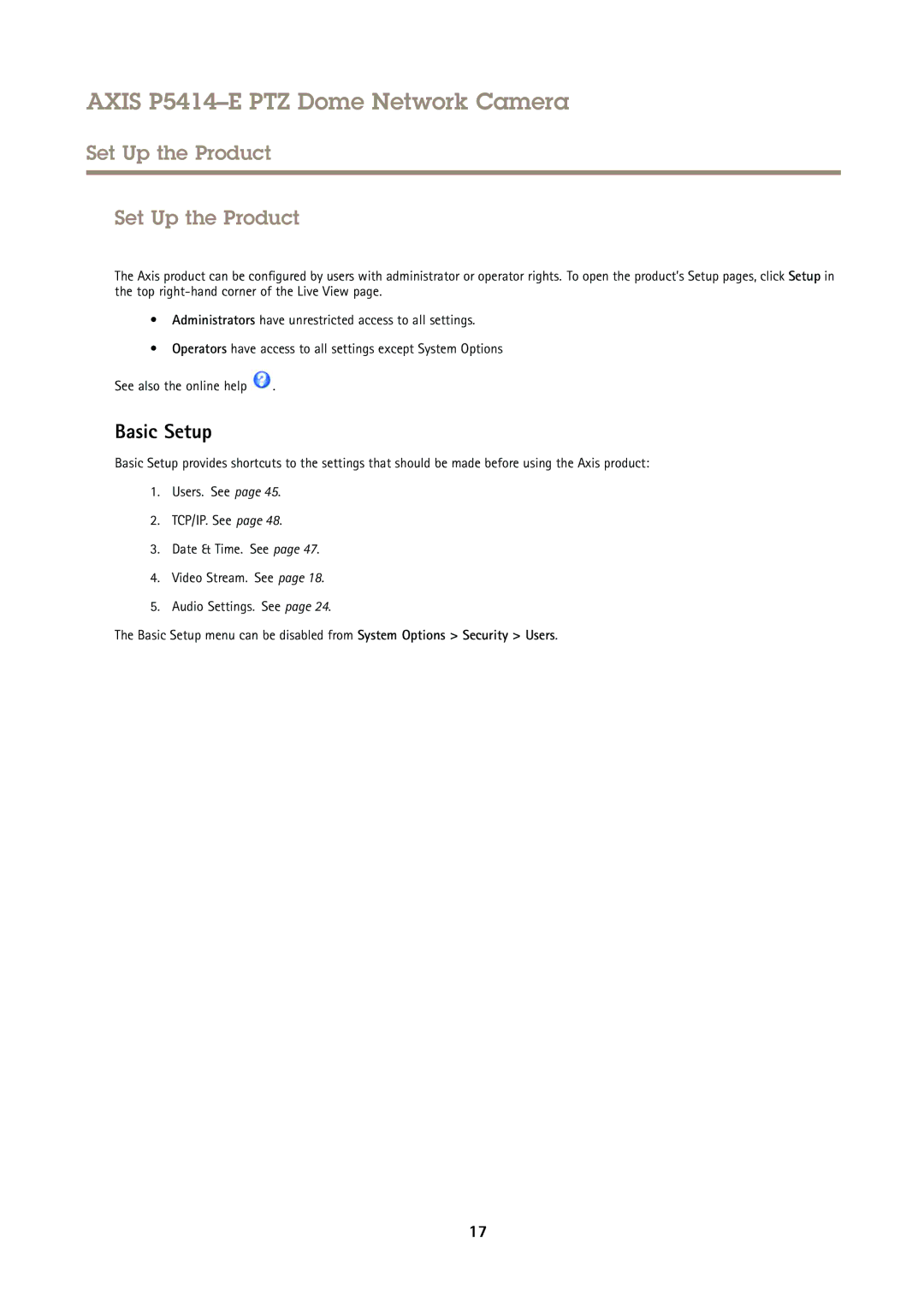 Axis Communications P5414-E user manual Set Up the Product, Basic Setup 