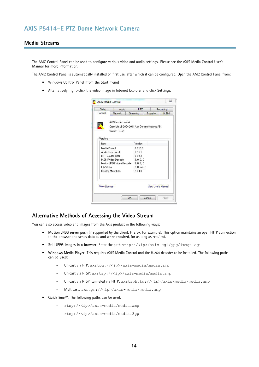 Axis Communications P5414E user manual Alternative Methods of Accessing the Video Stream 