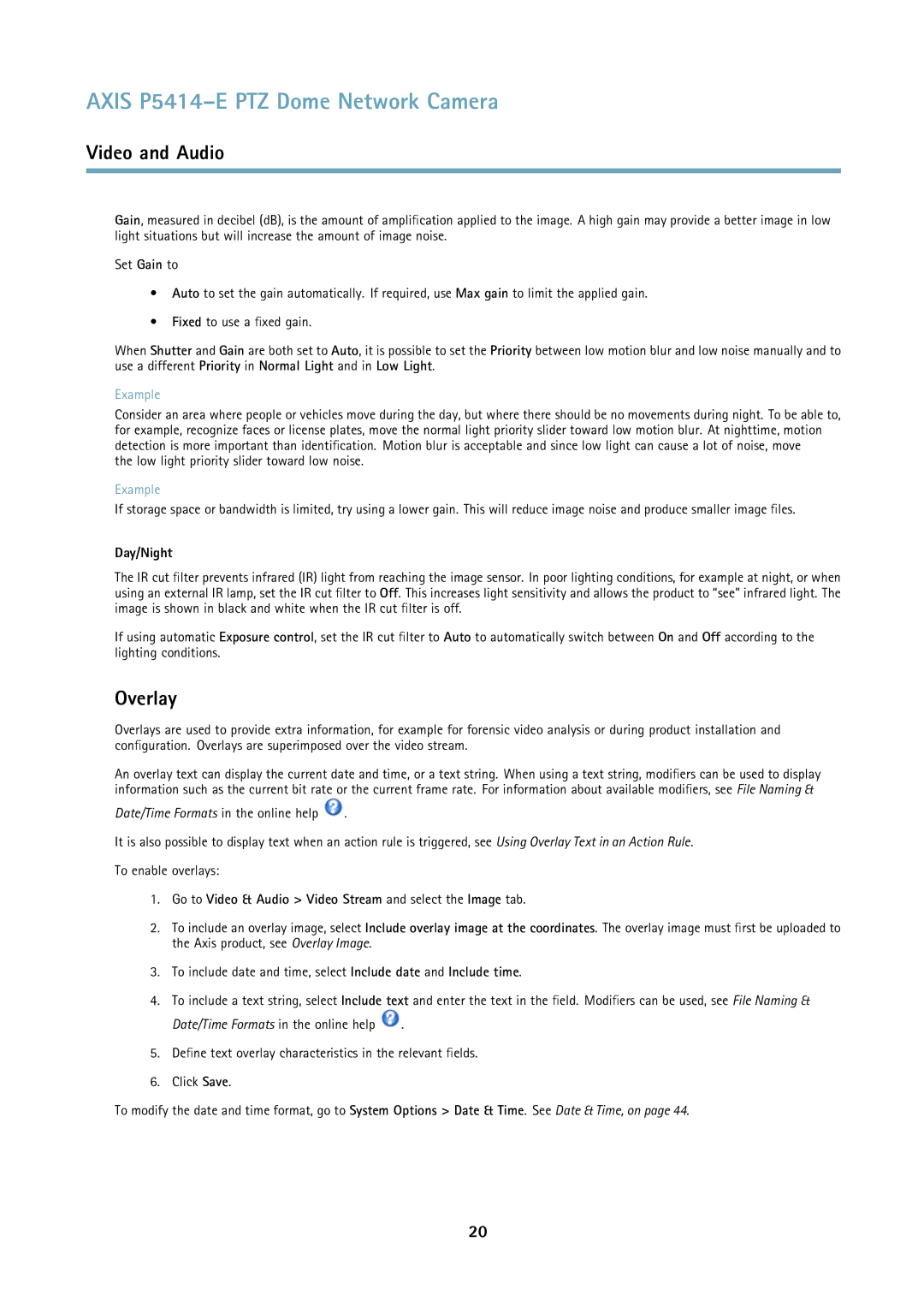 Axis Communications P5414E user manual Overlay, Day/Night, Go to Video & Audio Video Stream and select the Image tab 