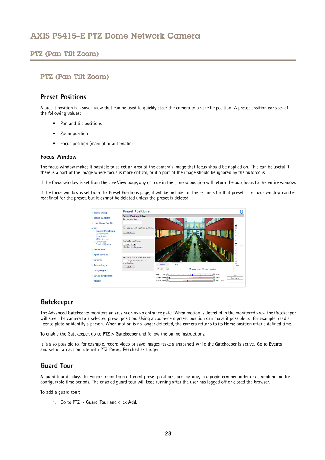 Axis Communications P5415E user manual PTZ Pan Tilt Zoom, Preset Positions, Gatekeeper, Guard Tour, Focus Window 